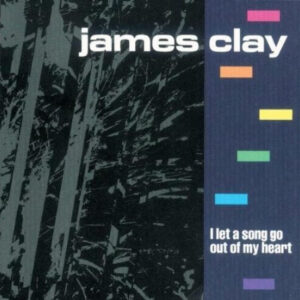 James Clay: I Let A Song Go Out Of My Heart