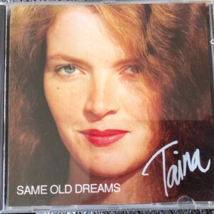 Taina*: Same Old Dreams