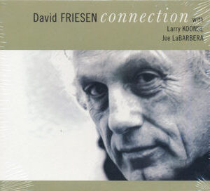 David Friesen: Connection