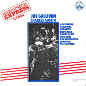 Intercontinental Express, Joe Gallivan, Charles Austin (2): London