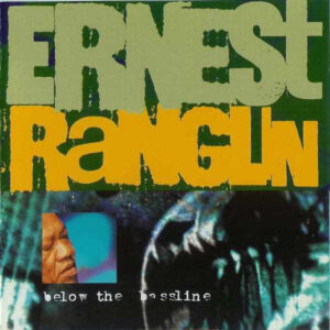 Ernest Ranglin: Below The Bassline