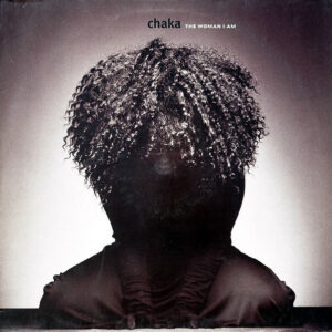 Chaka Khan: The Woman I Am