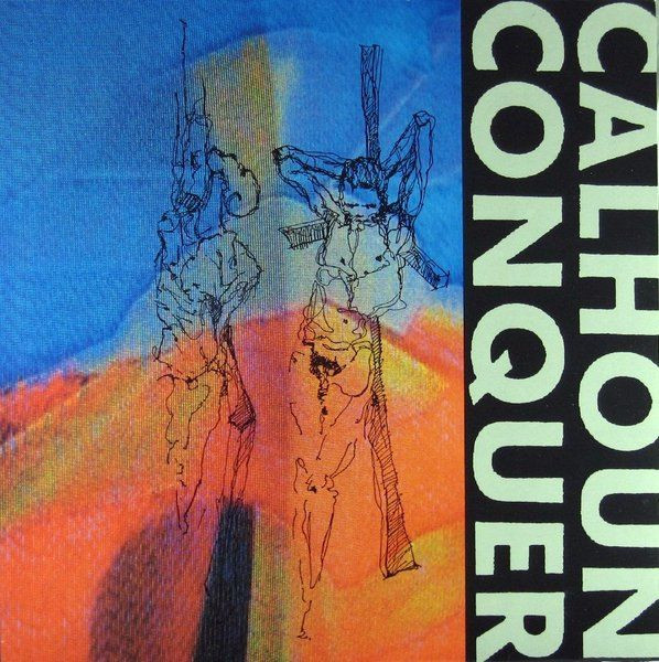 Calhoun Conquer: Lost In Oneself - Digelius