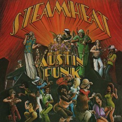 Steam Heat*: Austin Funk