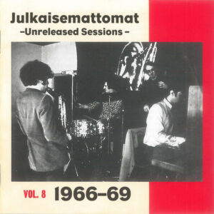 Various: Julkaisemattomat – Unreleased Sessions – Vol. 8 1966–69