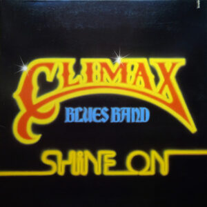 Climax Blues Band: Shine On