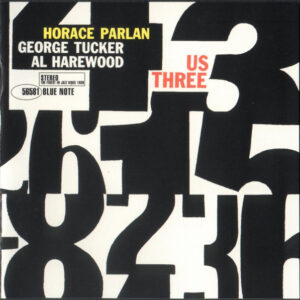 Horace Parlan: Us Three