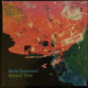 Muriel Grossmann: Natural Time