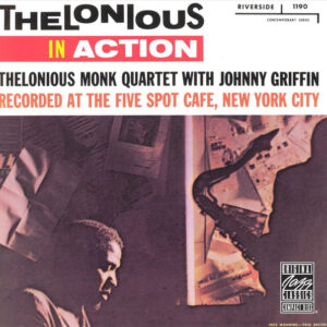 Thelonious Monk Quartet* With Johnny Griffin: Thelonious In Action