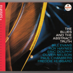 Oliver Nelson: The Blues And The Abstract Truth