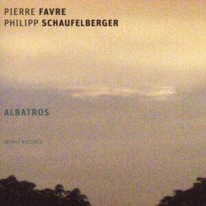 Pierre Favre - Philipp Schaufelberger: Albatros