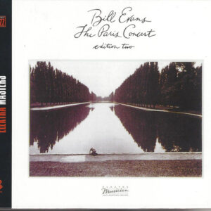 Bill Evans: The Paris Concert, Edition Two