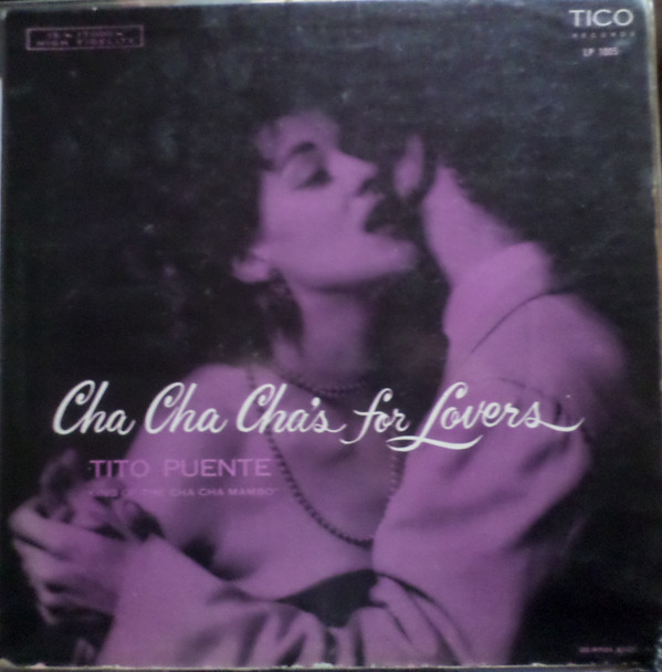 Tito Puente And His Orchestra Cha Cha Cha s For Lovers Digelius