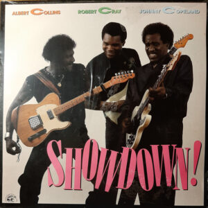 Albert Collins / Robert Cray / Johnny Copeland: Showdown!