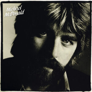 Michael McDonald: If That's What It Takes