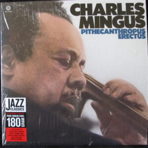 Charles Mingus: Pithecanthropus Erectus