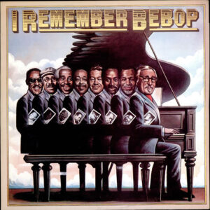 Various: I Remember Bebop