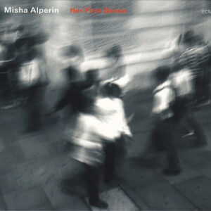 Misha Alperin*: Her First Dance