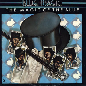 Blue Magic: The Magic Of The Blue