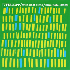 Jutta Hipp With Zoot Sims: Jutta Hipp With Zoot Sims