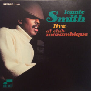 Lonnie Smith: Live At Club Mozambique