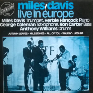 Miles Davis: Live In Europe