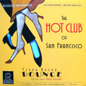 The Hot Club Of San Francisco Special Guest David Grisman: Yerba Buena Bounce