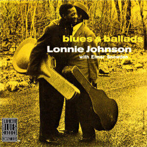 Lonnie Johnson (2) With Elmer Snowden: Blues & Ballads