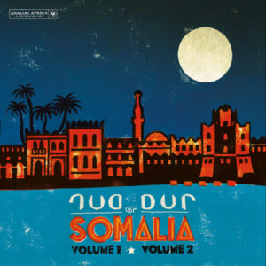 Dur Dur Of Somalia*: Volume 1 ★ Volume 2