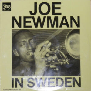 Joe Newman: Joe Newman In Sweden