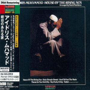 Idris Muhammad: House Of The Rising Sun