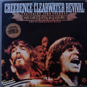 Creedence Clearwater Revival Featuring John Fogerty: Chronicle - The 20 Greatest Hits