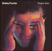 Bobby Previte: Empty Suits