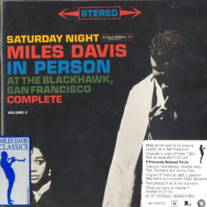 Miles Davis: In Person, Saturday Night At The Blackhawk, San Francisco, Complete (Volume II)