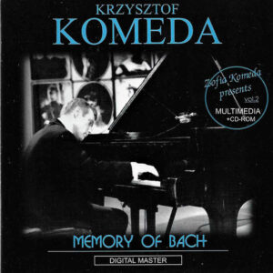 Krzysztof Komeda: Memory Of Bach