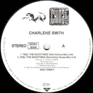 Charlene Smith: Feel The Goodtimes