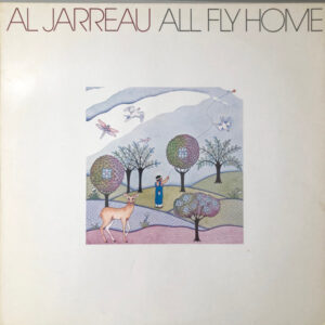 Al Jarreau: All Fly Home