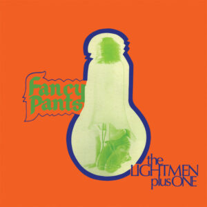 The Lightmen Plus One*: Fancy Pants