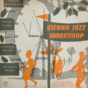 Vienna Jazz Workshop: Vienna Jazz Workshop