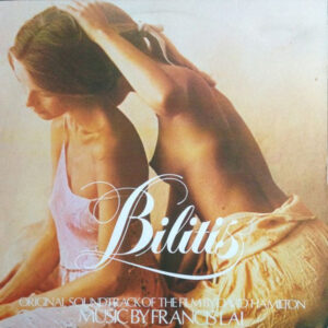 Francis Lai: Bilitis (Original Soundtrack Of The Film By David Hamilton)