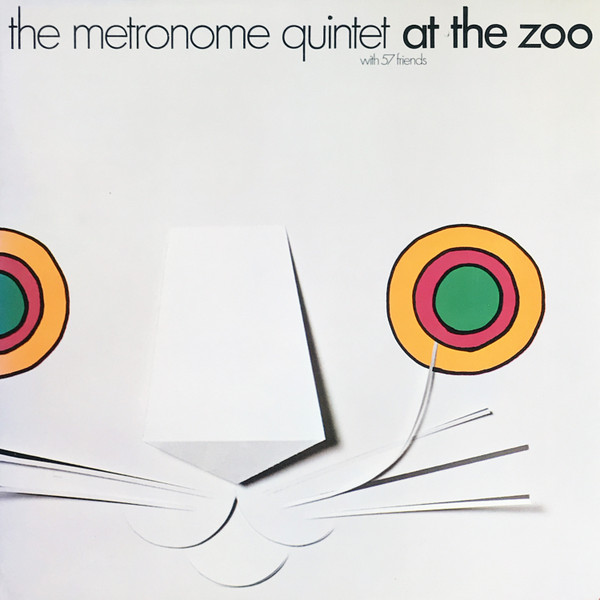The Metronome Quintet With 57 Friends At The Zoo Digelius