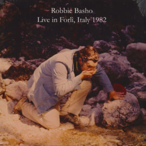 Robbie Basho: Live In Forlì, Italy 1982