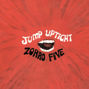 Zorro Five: Jump Uptight