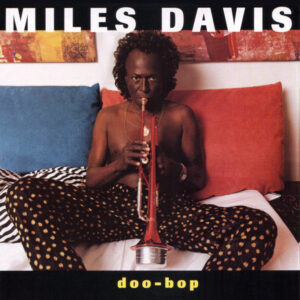 Miles Davis: Doo-Bop