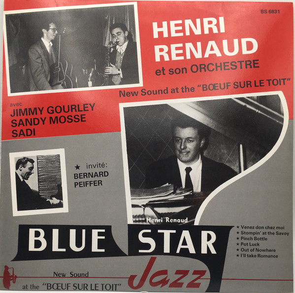 Henri Renaud Et Son Orchestre New Sound At The “Boeuf Sur Le Toit