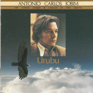 Antonio Carlos Jobim: Urubu