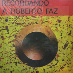 Various: Recordando A "Roberto Faz"