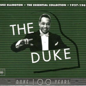 Duke Ellington: The Duke - The Essential Recordings (1927-1962)