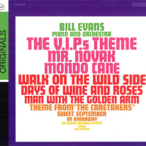 Bill Evans: Theme From The V.I.P.s And Other Great Songs