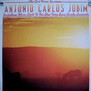 Antonio Carlos Jobim: The Girl From Ipanema